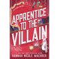 Apprentice to the Villain - Library Binding