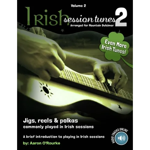 Irish Session Tunes (For Dulcimer), Volume 2 - Paperback