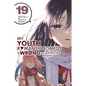 My Youth Romantic Comedy Is Wrong, as I Expected @ Comic, Vol. 19 (Manga): Volume 19 - Paperback