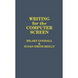 Writing for the Computer Screen - Hardcover