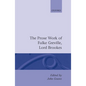 Prose Works Fulke Greville, Lord Brooke Ed Gouws - Hardcover