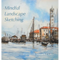 Mindful Landscape Sketching - Hardcover