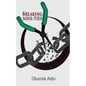 Breaking Soul-Ties - Paperback