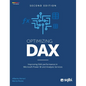 Optimizing DAX: Improving DAX performance in Microsoft Power BI and Analysis Services (color) - Hardcover