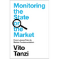 Monitoring the State or the Market - Hardcover