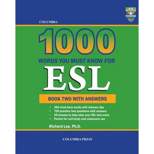 Columbia 1000 Words You Must Know for ESL: Book Two with Answers - Paperback