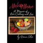 Molé Mama: A Memoir of Love, Cooking and Loss - Paperback