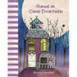 Manual de Casas Encantadas (Haunted Houses Handbook) - Hardcover