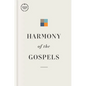 CSB Harmony of the Gospels, Hardcover - Hardcover