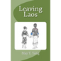 Leaving Laos - Paperback