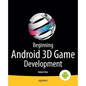 Beginning Android 3D Game Development - Paperback