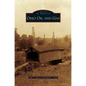Ohio Oil and Gas - Hardcover