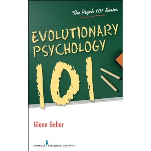 Evolutionary Psychology 101 - Paperback