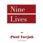 Nine Lives by Paul Varjak by Dave Dumanis - Paperback
