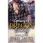 Grumpy Dragon Daddy: A Rejected Mates Paranormal Romance - Paperback