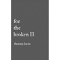 For The Broken II - Paperback