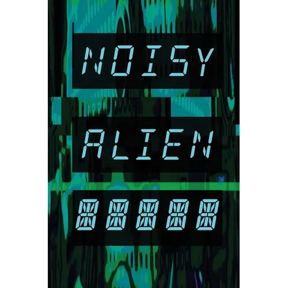 Noisy Alien Communicator - Paperback