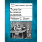 Trusts for business purposes. - Paperback