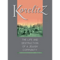 Korelitz - The Life and Destruction of a Jewish Community: Translation of Korelits: hayeha ve-hurbana shel kehila yehudit - Hardcover