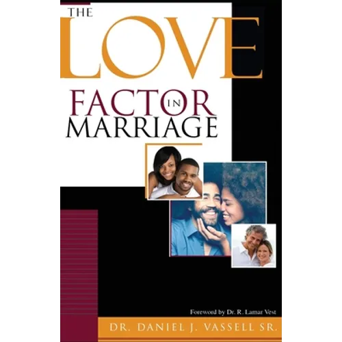 The Love Factor in Marriage - Paperback