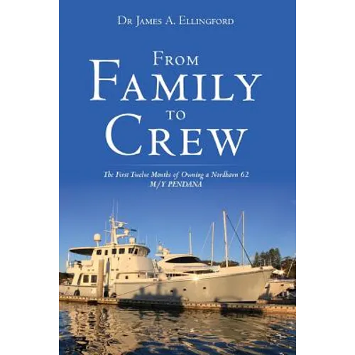 From Family to Crew - Paperback