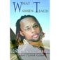 What Women Teach: One Man's Journey - Paperback