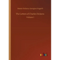 The Letters of Charles Dickens: Volume 1 - Paperback