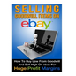 Selling Goodwill Items on eBay: How to Buy Low Form Goodwill And Sell High On eBay for Hugh Profit Margins - Paperback
