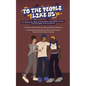 To the People Like Us: An original opera exploring gentrification and its impact on climate - Paperback