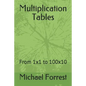 Multiplication Tables: From 1x1 to 100x10 - Paperback