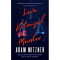 Love Betrayal Murder - Paperback