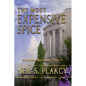 The Most Expensive Spice - Paperback