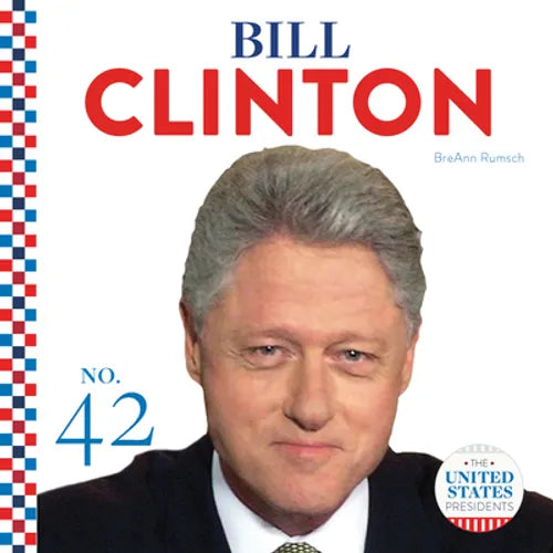 Bill Clinton - Library Binding