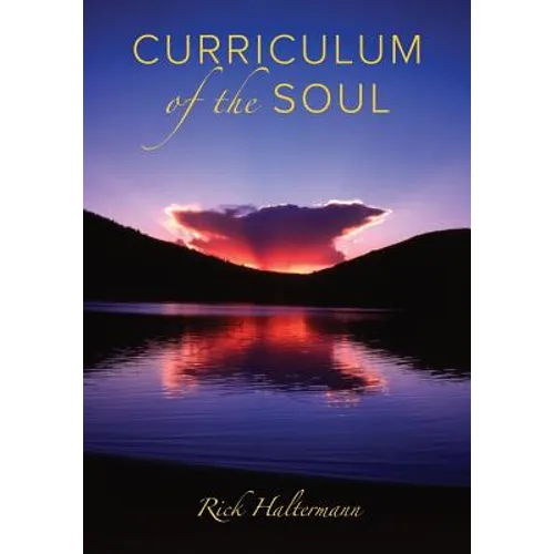 Curriculum of the Soul - Paperback