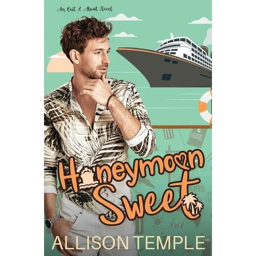Honeymoon Sweet - Paperback