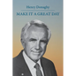 Make it a Great Day - Paperback
