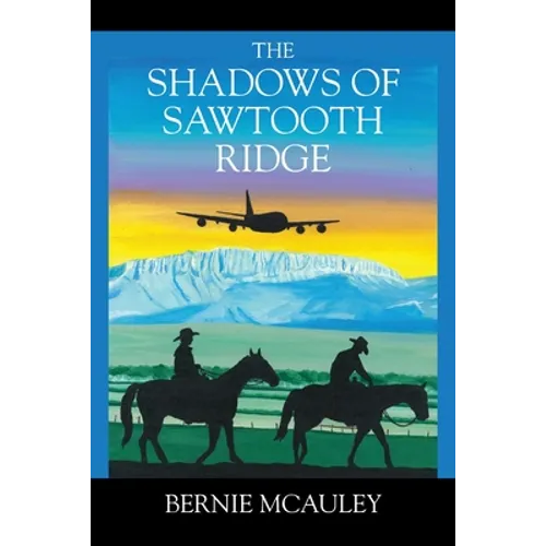 The Shadows of Sawtooth Ridge - Paperback