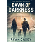 Dawn of Darkness: A Post Apocalyptic EMP Thriller - Paperback
