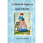 Colonial Spices and Herbs - Paperback