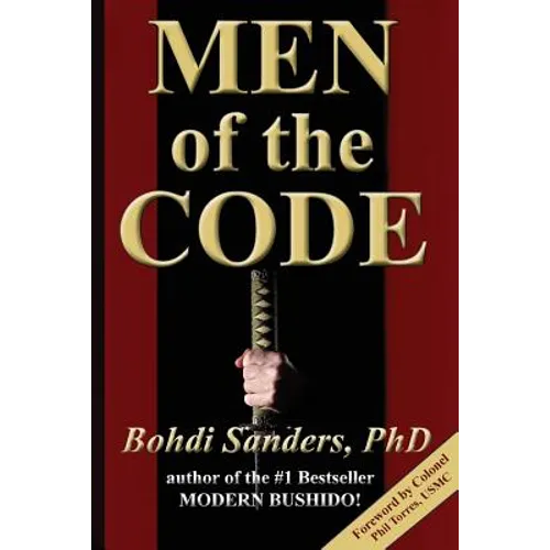 Men of the Code: Living as a Superior Man - Paperback