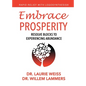 Embrace Prosperity: Resolve Blocks to Experiencing Abundance - Paperback