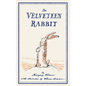 The Velveteen Rabbit: or, How Toys Become Real - Paperback