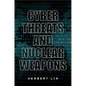 Cyber Threats and Nuclear Weapons - Paperback