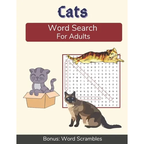 Cats Word Search For Adults: Medium Difficulty Puzzle Book for Cat Lovers and Owners - Paperback
