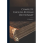 Complete English-Russian Dictionary - Paperback