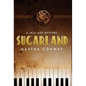 Sugarland: A Jazz Age Mystery - Hardcover