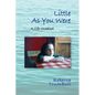 Little As You Were: A Life Revealed - Paperback