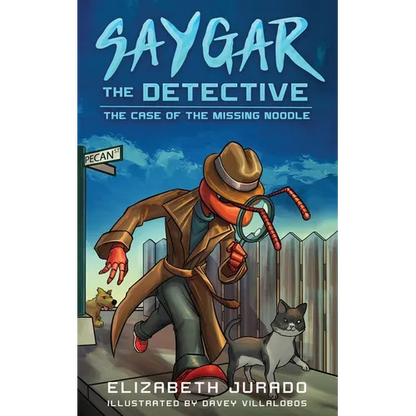 Saygar the Detective: The Case of the Missing Noodle - Paperback