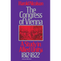 The Congress of Vienna: A Study of Allied Unity: 1812-1822 - Paperback