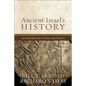 Ancient Israel's History: An Introduction to Issues and Sources - Paperback